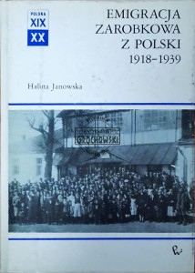 Emigracja zarobkowa z Polski 1918-1939