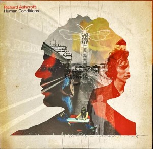 Richard Ashcroft – Human Conditions 2LP