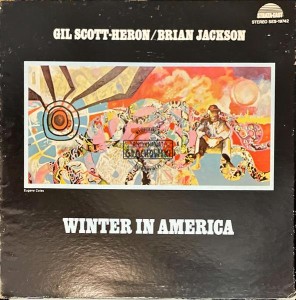 Gil Scott-Heron / Brian Jackson – Winter In America LP (1st press)