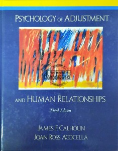 Psychology of adjustment and human relationships