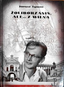 Żoliborzanin ale ... z Wilna 