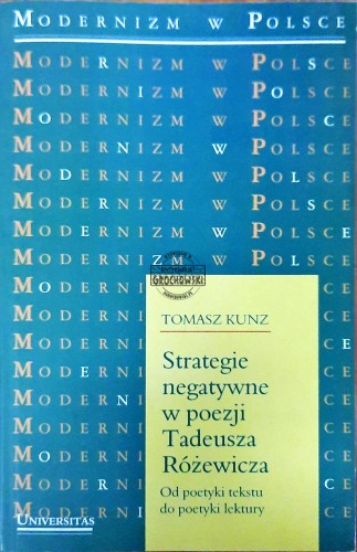 634099 Strategie negatywne w pozeji Tadeusza Różewicza