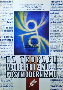 Na tropach modernizmu i postmodernizmu