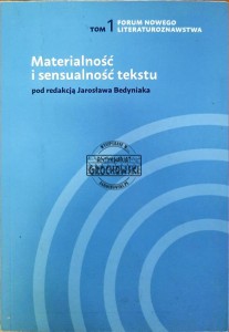 Materialność i sensualność tekstu