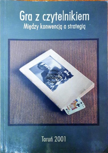 634125 Gra z czytelnikiem. Między konwencją a strategią