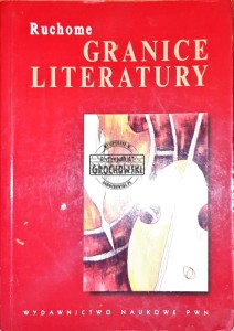 Ruchome granice literatury
