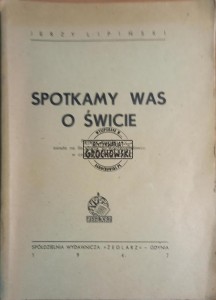 Spotkamy was o świcie