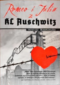 Romeo i Julia z KL Auschwitz 