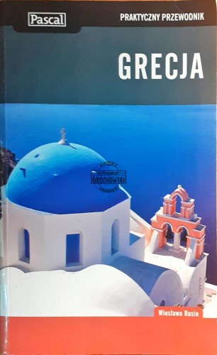 635016 Grecja, Praktyczny przewodnik