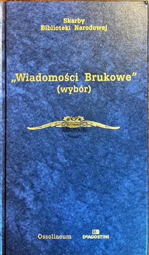 629931 "Wiadomości Brukowe" (wybór)