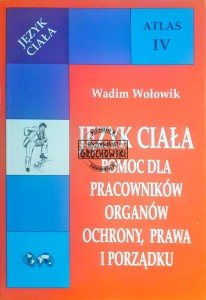 Język ciała, Pomoc dla pracowników organów ochrony, prawa i porządku