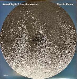 Leszek Żądło, Joachim Mencel – Cosmic Silence LP