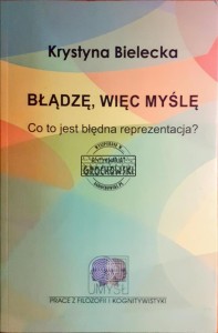 Błądzę, więc myślę, Co to jest błędna reprezentacja?
