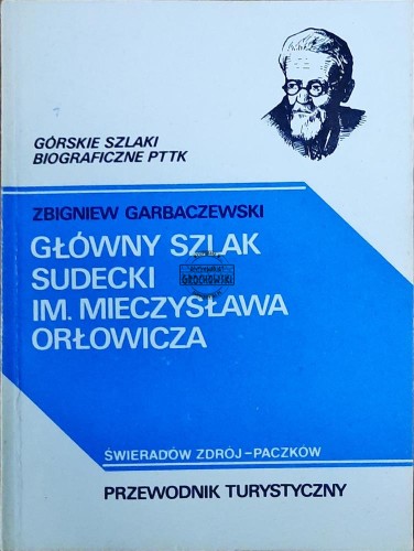 634607 Głowny szlak sudecki im. Mieczysława Orłowicza