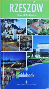 Rzeszów. Town of the Future