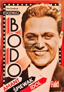 Bodo. Amant, śpiewak, idol