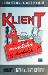 Klient, anielski czy diabelski? Odkryj, który jest który?