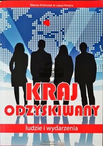 Kraj odzyskiwany. Ludzie i wydarzenia