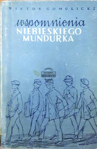 634643 Wspomnienia niebieskiego mundurka