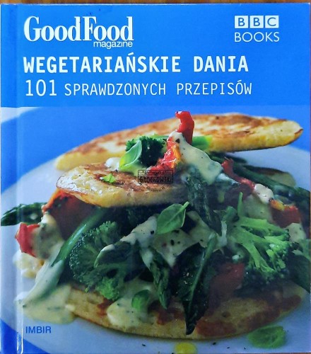 634674 Wegetariańskie dania. 100 sprawdzonych przepisów