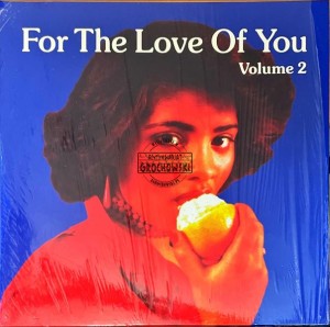 Various – For The Love Of You (Volume 2) 2LP