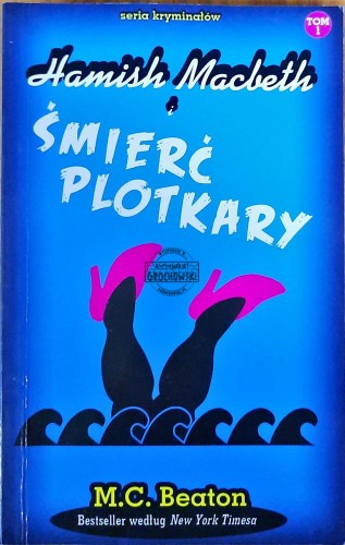 634700 Hamish Macbeth i śmierć plotkary