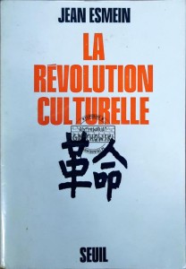 La Revolution Culturelle Chinoise