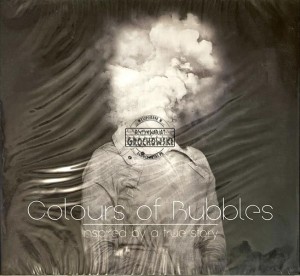 Colours Of Bubbles – Inspired By A True Story CD