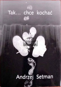 Tak... chce kochać