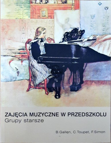 634781 Zajęcia muzyczne w przedszkolu. Grupy starsze