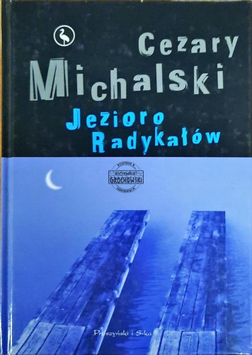 634808 Jezioro radykałów