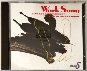 Nat Adderley Sextet – Work Song - Live At Sweet Basil CD