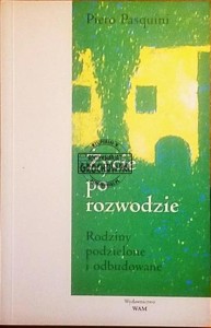 Życie po rozwodzie