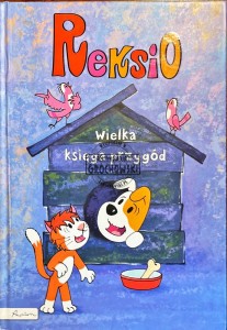 Reksio. Wielka księga przygód