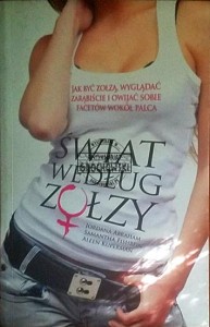 Świat według zołzy