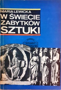 W świecie zabytków sztuki