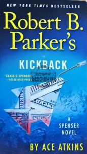 Robert B. Parker's Kickback