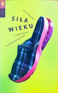 Siła wieku, Szczęśliwe życie w epoce długowieczności