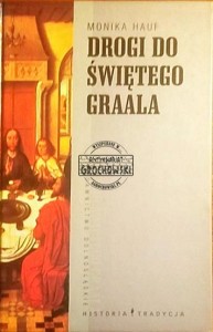 Drogi do świętego Graala