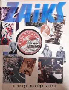 ZAiKS u progu nowego wieku: 80 lat ZAiKS-u 