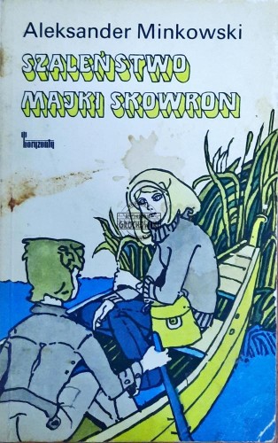 636089 Szaleństwo Majki Skowron