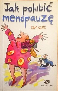 Jak polubić menopauzę