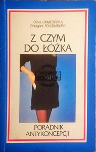 Z czym do łóżka? 