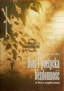 Dom i poetycka bezdomność