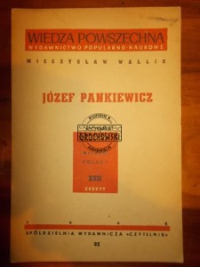 Józef Pankiewicz. (Seria: Malarze Polscy, zeszyt XXII)