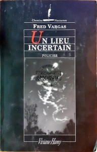 Un lieu incertain / Niepewne miejsce