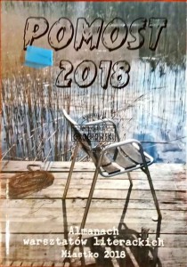 Pomost 2018. Almanach warsztatów literackich