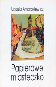 Papierowe miasteczko