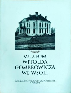 Muezum Witolad Gombrowicza we Wsoli