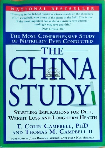 622329 The China Study. Startling Implications for diet, weight loss and long-term health